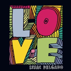 Name:  Issac Delgado - Love.jpg
Views: 1259
Size:  23.5 KB